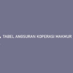 TABEL ANGSURAN KOPERASI MAKMUR MANDIRI