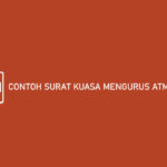 CONTOH SURAT KUASA MENGURUS ATM TERTELAN